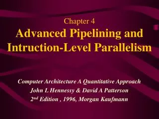 Chapter 4 Advanced Pipelining and Intruction-Level Parallelism