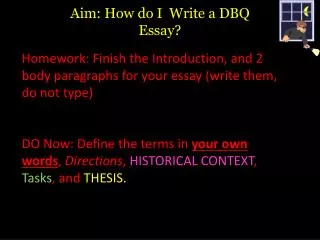 Aim: How do I Write a DBQ Essay?