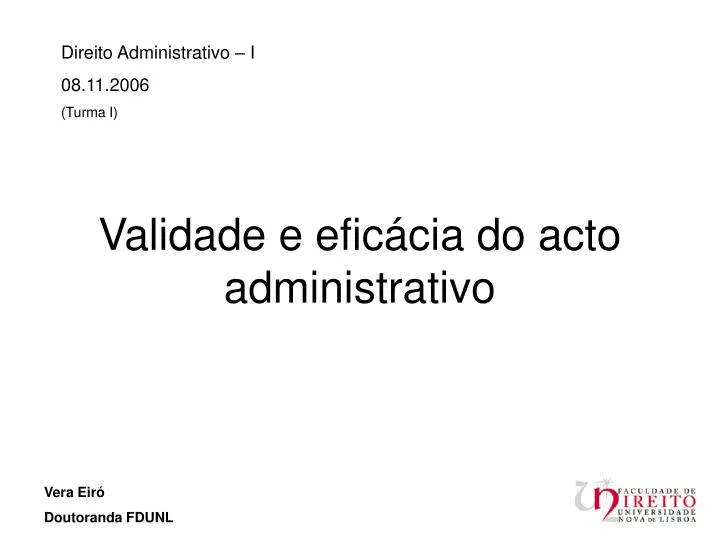 validade e efic cia do acto administrativo