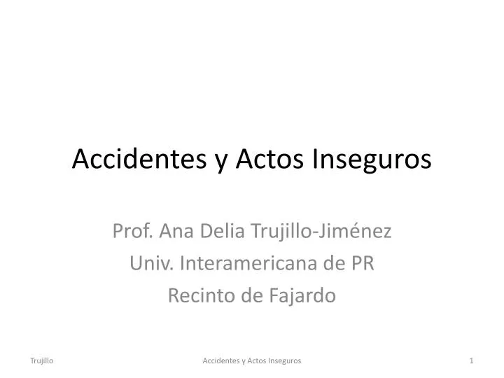 accidentes y actos inseguros