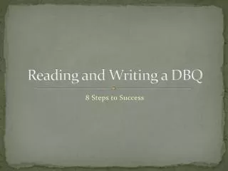 Reading and Writing a DBQ