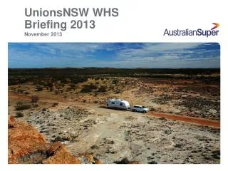 UnionsNSW WHS Briefing 2013