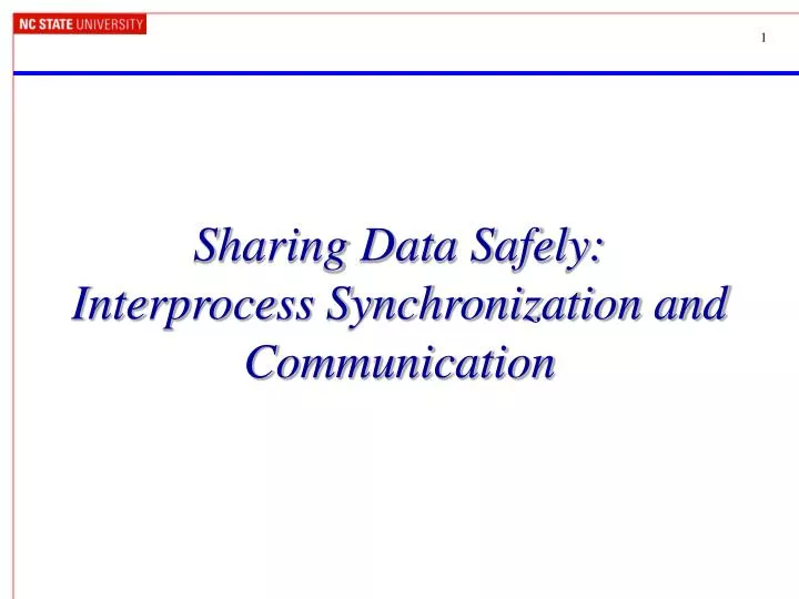 sharing data safely interprocess synchronization and communication