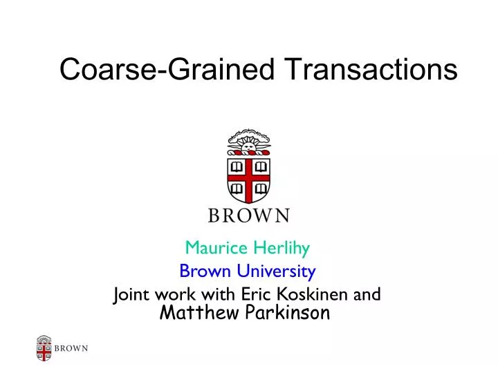 coarse grained transactions
