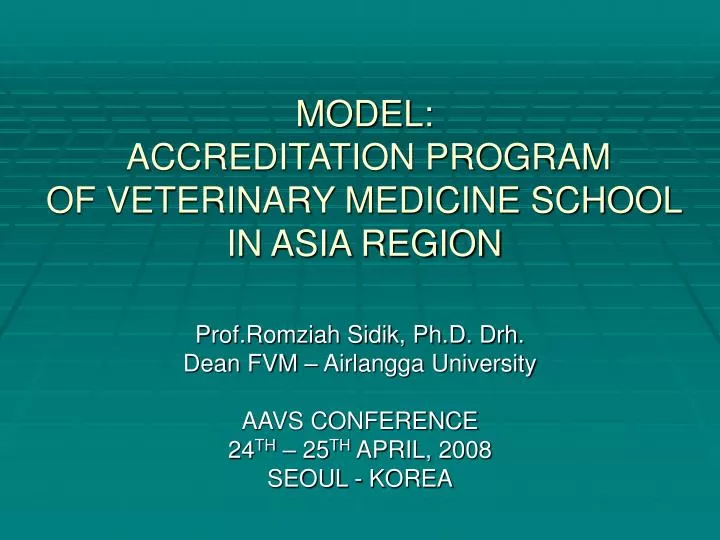 model accreditation program of veterinary medicine school in asia region