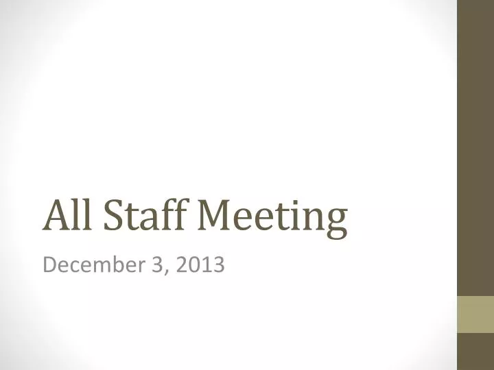 all staff meeting