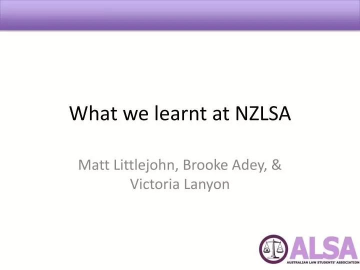 what we learnt at nzlsa