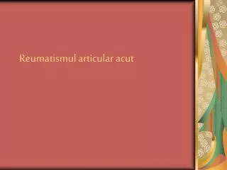 reumatismul articular acut