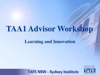 TAA1 Advisor Workshop