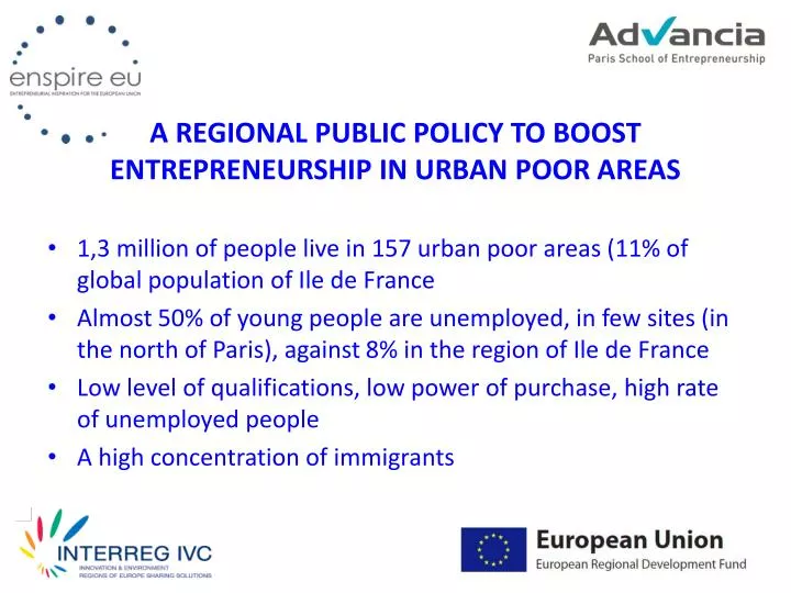 a regional public policy to boost entrepreneurship in urban poor areas
