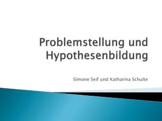 problemstellung und hypothesenbildung