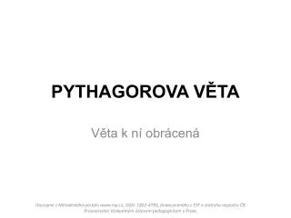 PYTHAGOROVA VĚTA
