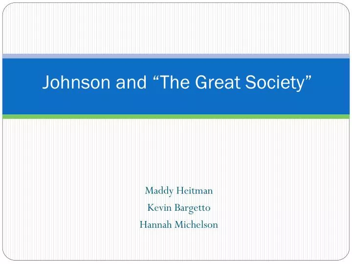 johnson and the great society