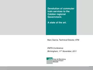 Devolution of commuter train services to the Catalan regional Government. A state of the art.