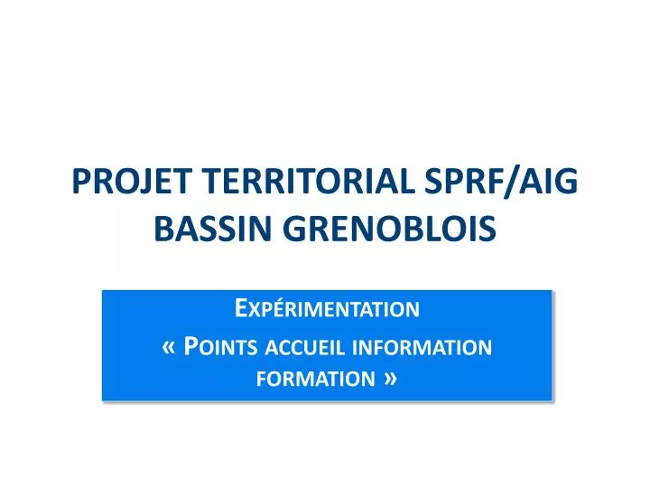 projet territorial sprf aig bassin grenoblois