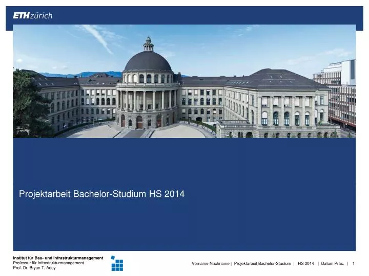 projektarbeit bachelor studium hs 2014