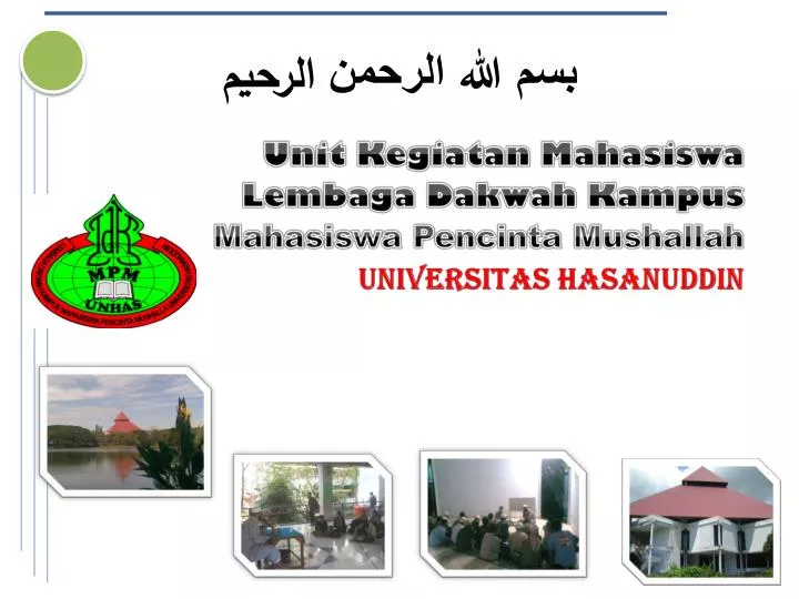 unit kegiatan mahasiswa lembaga dakwah kampus mahasiswa pencinta mushallah universitas hasanuddin