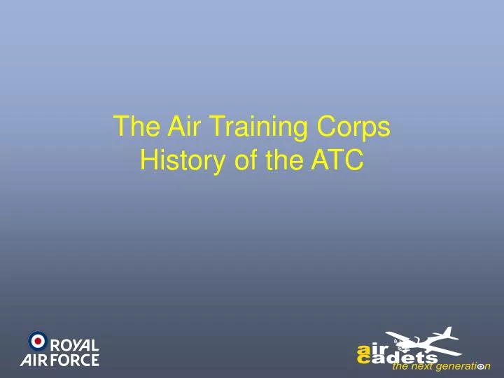 the air training corps history of the atc