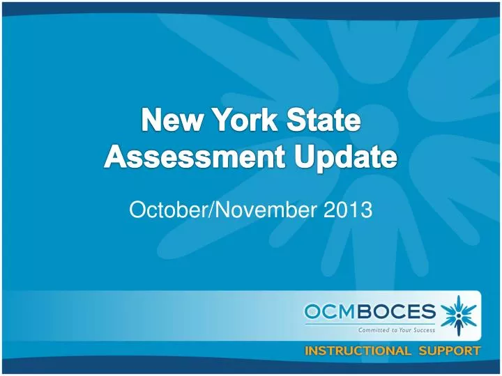 new york state assessment update