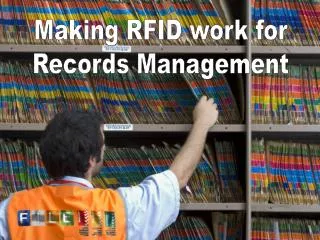 Making RFID work for Records Management