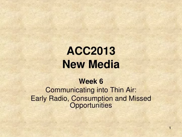 acc2013 new media