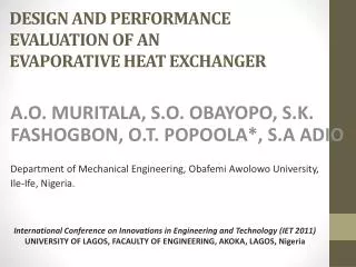 DESIGN AND PERFORMANCE EVALUATION OF AN EVAPORATIVE HEAT EXCHANGER
