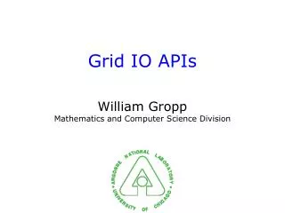 Grid IO APIs