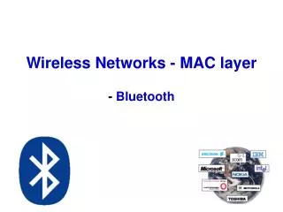 Wireless Networks - MAC layer