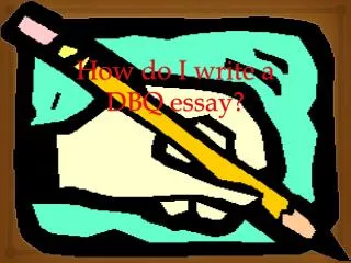 How do I write a DBQ essay?