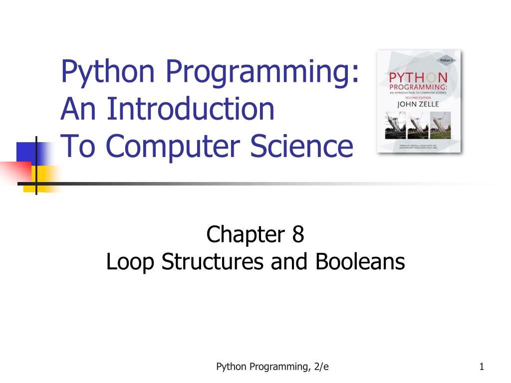 PPT - Python Programming: An Introduction To Computer Science ...