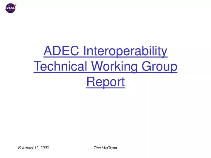 adec interoperability technical working group report
