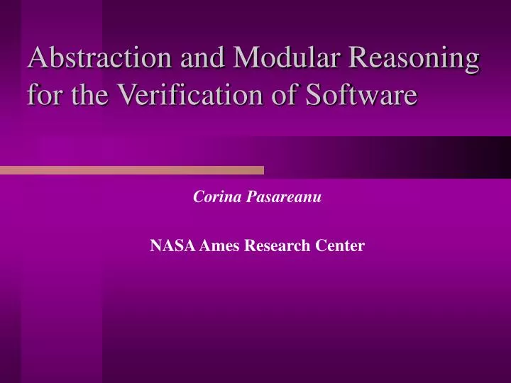abstraction and modular reasoning for the verification of software