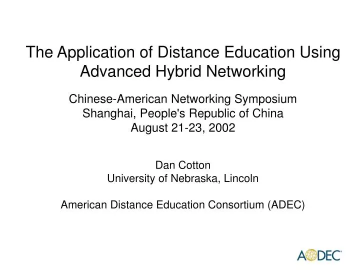 dan cotton university of nebraska lincoln american distance education consortium adec