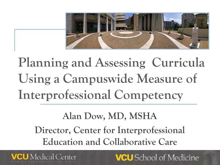 planning and assessing curricula using a campuswide measure of interprofessional competency
