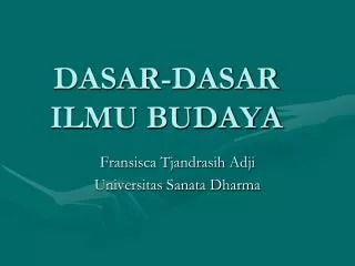 dasar dasar ilmu budaya
