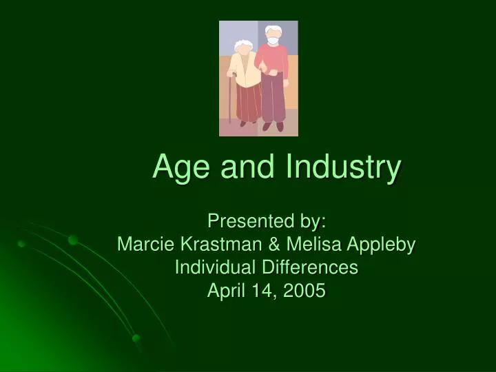 age and industry