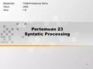 Pertemuan 23 Syntatic Processing