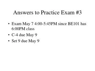 Answers to Practice Exam #3
