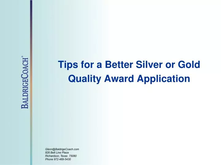 tips for a better silver or gold quality award application