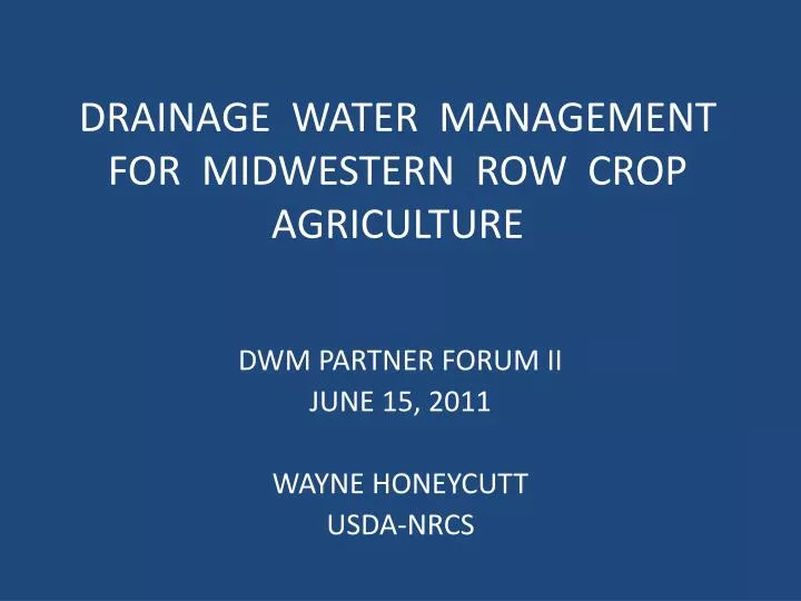drainage water management for midwestern row crop agriculture