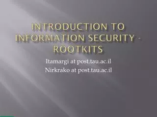 Introduction to Information Security - Rootkits