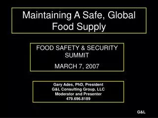 Maintaining A Safe, Global Food Supply