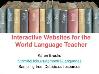 Interactive Websites for the World Language Teacher