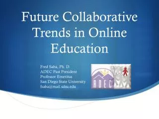 Future Collaborative Trends in Online Education