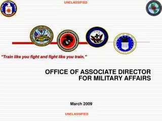 OFFICE OF ASSOCIATE DIRECTOR FOR MILITARY AFFAIRS