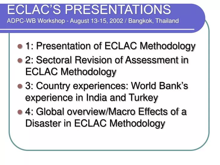 eclac s presentations adpc wb workshop august 13 15 2002 bangkok thailand