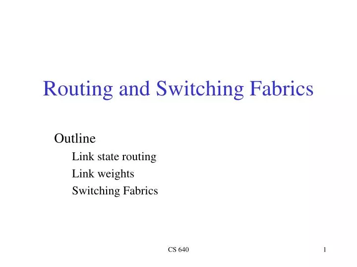 routing and switching fabrics