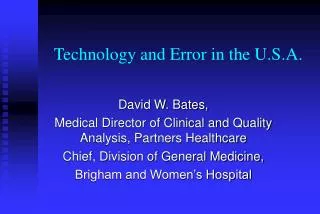 Technology and Error in the U.S.A.