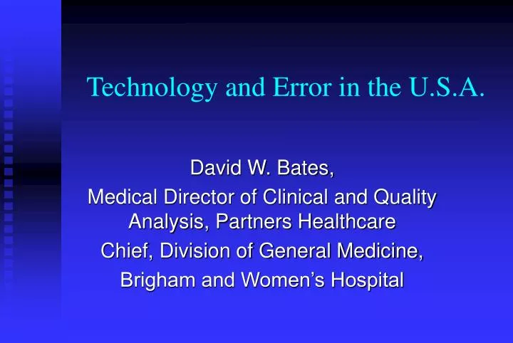 technology and error in the u s a