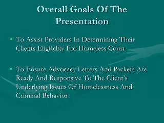 Overall Goals Of The Presentation